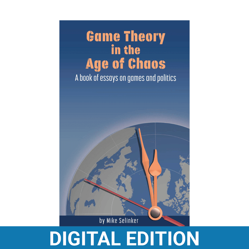Game Theory in the Age of Chaos (Digital Edition)