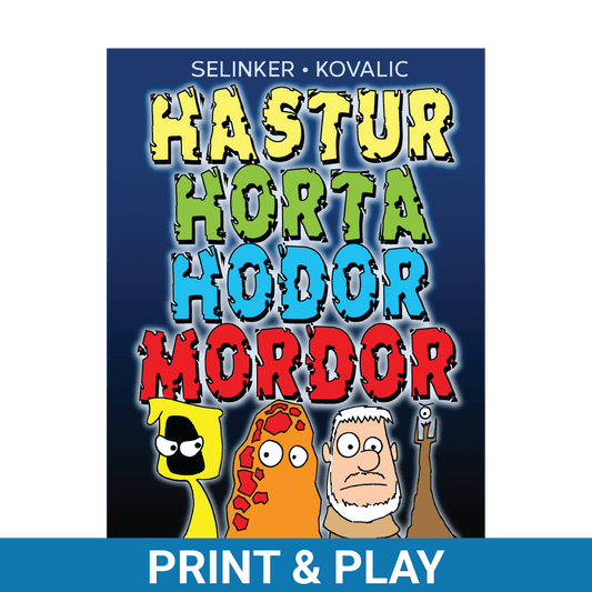 Hastur Horta Hodor Mordor (Print & Play)