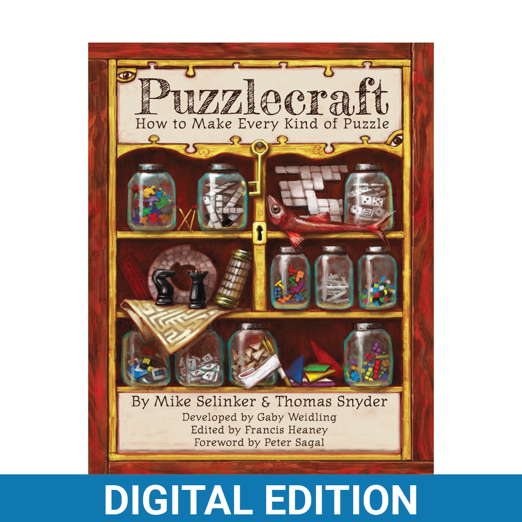 Puzzlecraft: How to Make Every Kind of Puzzle (Digital Edition)